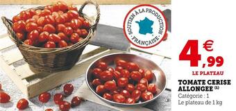 Super U Tomate cerise allongee offre