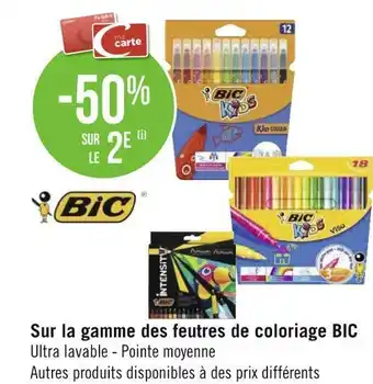 Géant Casino Bic bon plan sur la gamme des feutres de coloriage bic offre
