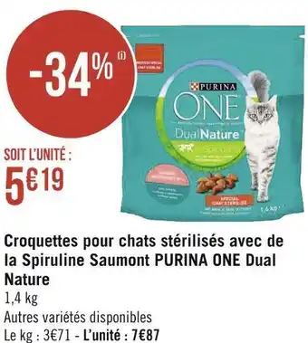 Géant Casino Purina one croquettes pour chats stérilisés avec de la spiruline saumont dual nature offre