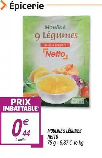 Netto Mouliné 9 Légumes Netto offre