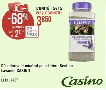 Géant Casino Casino désodorisant minéral pour litière senteur lavande offre