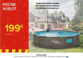Carrefour Piscine hublot offre
