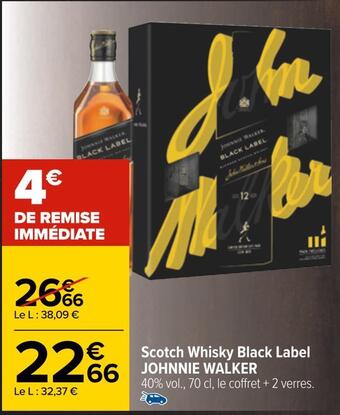 Carrefour Johnnie walker scotch whisky black label offre