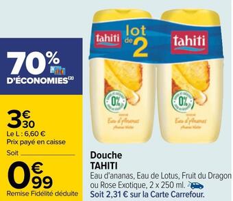 Carrefour Tahiti douche offre