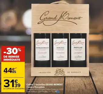 Carrefour Grand moment coffret 3 bouteilles cuvée d'exception offre