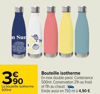Carrefour Bouteille isotherme offre