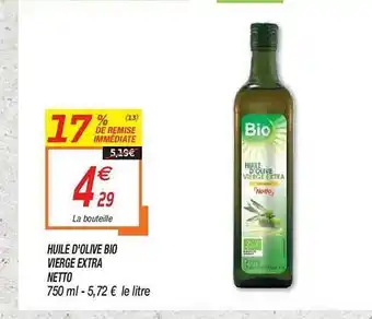 Netto Huile D'olive Bio Vierge Extra Netto offre