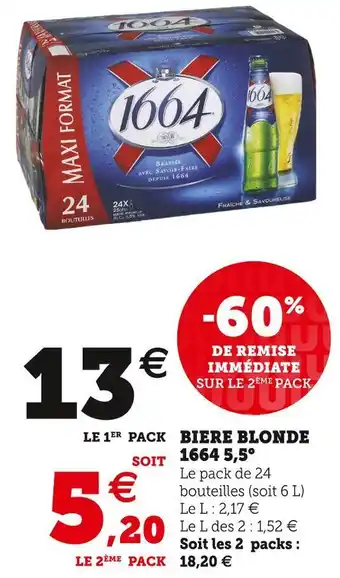U Express 1664 biere blonde 5,5° offre