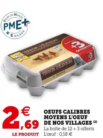 U Express L'oeuf de nos villages oeufs calibres moyens offre