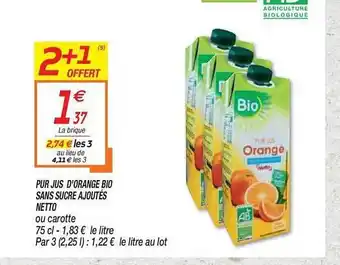 Netto Pur Jus D'orange Bio Sans Sucre Ajoutés Netto offre