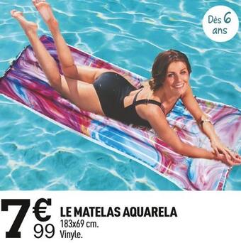 Centrakor Le matelas aquarela offre
