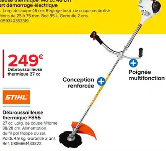 Castorama Stihl débroussailleuse thermique fs55 offre