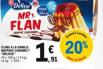 Flans à la vanille nappage caramel "délisse"