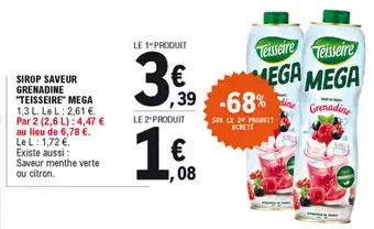 E.Leclerc Sirop saveur grenadine "teisseire" mega offre