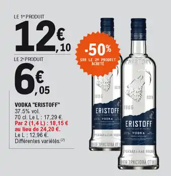 E.Leclerc Vodka "eristoff" offre