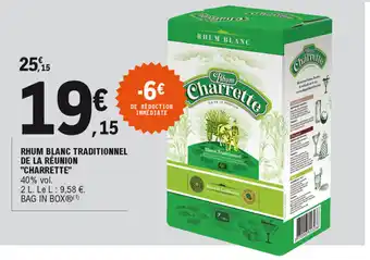 E.Leclerc Rhum blanc traditionnel de la réunion "charrette" offre