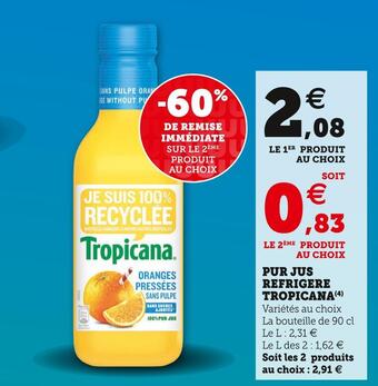 U Express Tropicana pur jus refrigere offre