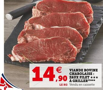 U Express Viande bovine charolaise : faux filet à griller offre