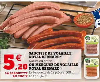 U Express Royal bernard saucisse de volaille offre
