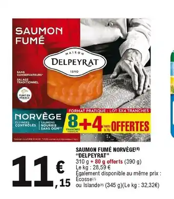 E.Leclerc Saumon fumé norvège "delpeyrat" offre