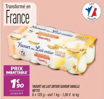 Netto Yaourt au lait entier saveur vanille netto offre