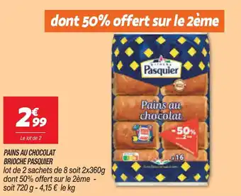 Netto Pains au chocolat brioche pasquier offre