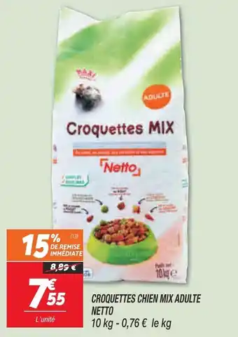 Netto Croquettes chien mix adulte netto offre