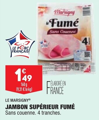 ALDI LE MARSIGNY jambon supérieur fumé offre
