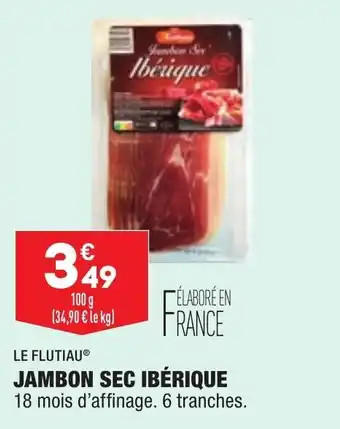 ALDI LE FLUTIAU jambon sec ibérique offre