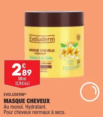 ALDI EVOLUDERM masque cheveux offre