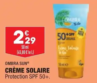 ALDI OMBRA SUN crème solaire offre