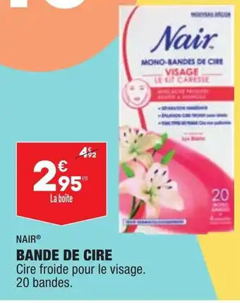 ALDI NAIR bande de cire offre