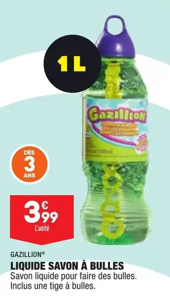 ALDI GAZILLION liquide savon à bulles offre