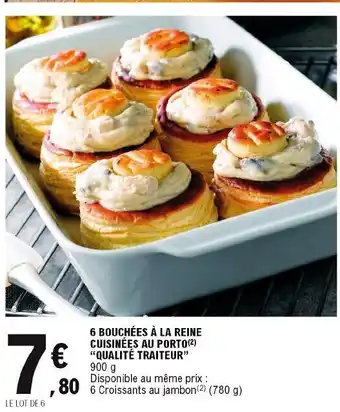 E.Leclerc 6 Bouchées à La Reine offre