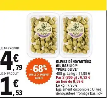 E.Leclerc Olives Dénoyautées Ail Basilic offre