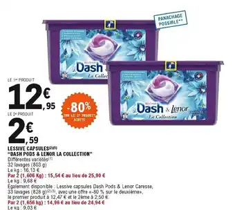 E.Leclerc Lessive Capsules Dash Pods & Lenor La Collection offre