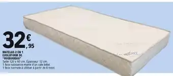 E.Leclerc Matelas 2 En 1 Evoluform De Roudoudou offre