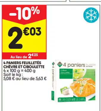 Leader Price 4 Paniers feuilletés chèvre et Ciboulette offre