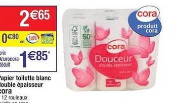 Cora x Carrefour Papier Toilette Blanc Double épaisseur Cora offre