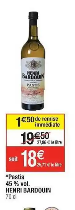 Cora x Carrefour Pastis 45% Vol. Henri Bardouin offre