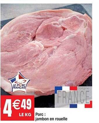 Cora x Carrefour Porc : Jambon En Rouelle offre