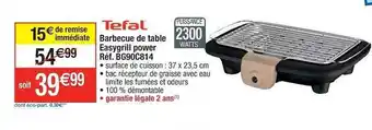 Cora x Carrefour Tefal Barbecue De Table Easygrill Power offre