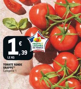 E.Leclerc Tomate Ronde Grappe offre