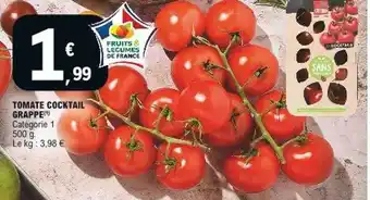 E.Leclerc Tomate Cocktail Grappe offre