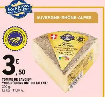 E.Leclerc Tomme De Savoie offre