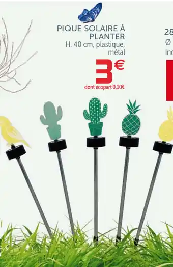 Gifi Pique Solaire à Planter offre