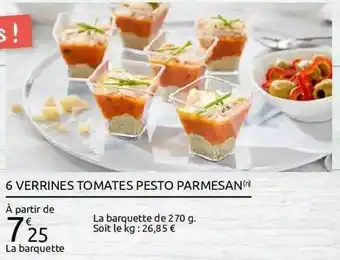 Carrefour 3 Verrines Tomates Pesto Parmesan offre