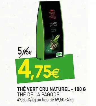 naturéO Thé Vert Cru Naturel Thé De La Pagode - 100 G offre