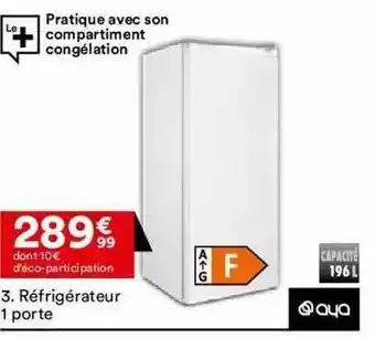 BUT Réfrigérateur 1 Porte Aya offre