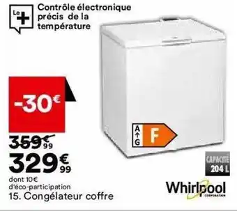 BUT Congélateur Coffre Whirlpool offre